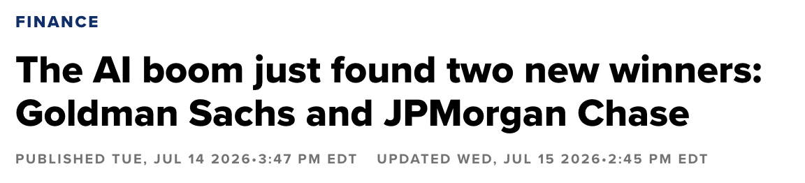 Headline: The AI boom just found two new winners: Goldman Sachs and JPMorgan Chase